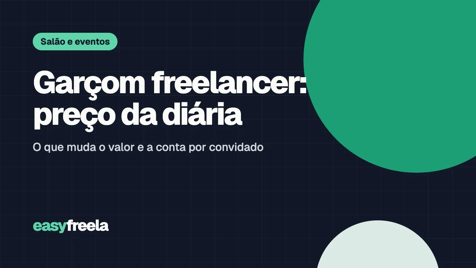 Capa do guia Garçom freelancer: preço da diária