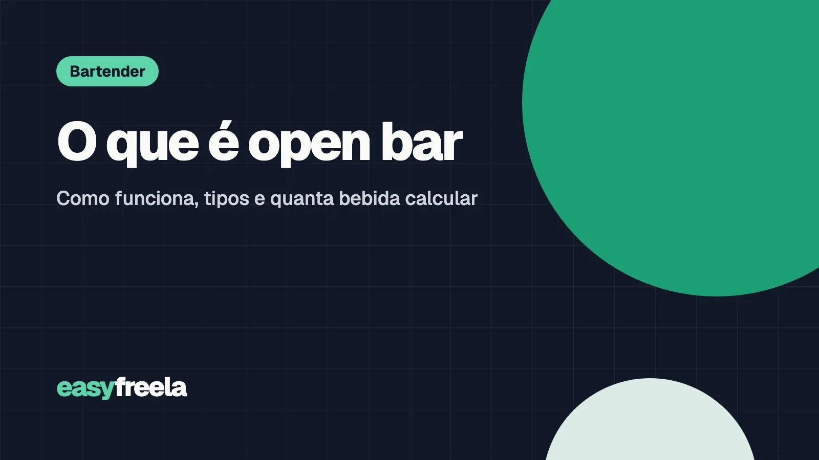 Capa do guia O que é open bar: como funciona e tipos